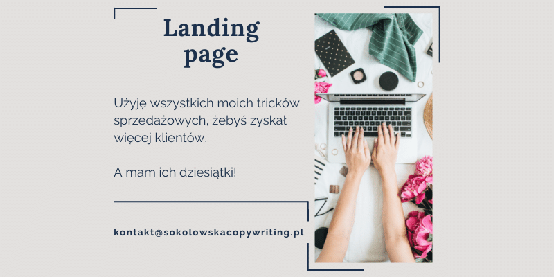 Oferty, teksty na landing page / Agata Sokołowska